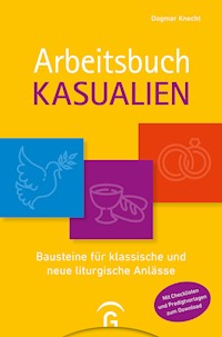 Arbeitsbuch Kasualien - Dagmar Knecht - E-Book