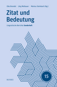 Zitat und Bedeutung - - E-Book