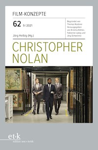 FILM-KONZEPTE 62 - Christopher Nolan - - E-Book