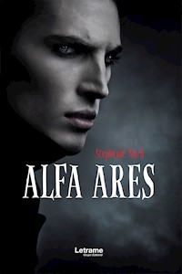 Alfa Ares - Stephanie Ward - E-Book