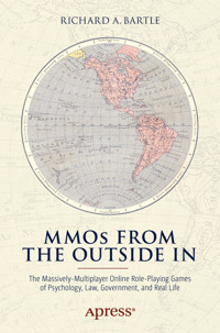 MMOs from the Outside In - Richard A. Bartle - E-Book