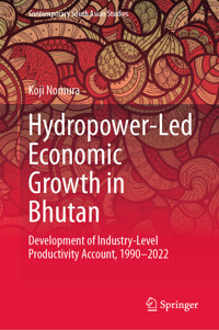 Hydropower-Led Economic Growth in Bhutan - Koji Nomura - E-Book