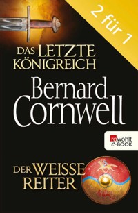 Das letzte Königreich / Der weiße Reiter - Bernard Cornwell - E-Book