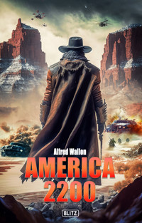 America 2200 - Alfred Wallon - E-Book