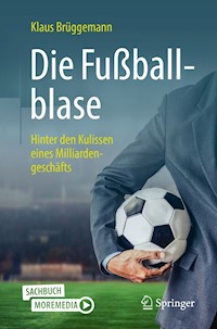 Die Fußballblase - Klaus Brüggemann - E-Book