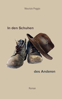 In den Schuhen des Anderen - Maurizio Poggio - E-Book
