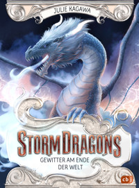 Storm Dragons – Gewitter am Ende der Welt - Julie Kagawa - E-Book