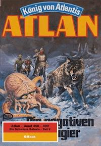 Atlan-Paket 10: Die Schwarze Galaxis (Teil 2) - Detlev G. Winter - E-Book