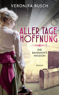 Die Bahnhofsmission - Veronika Rusch - E-Book