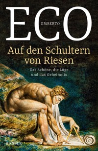 Auf den Schultern von Riesen - Umberto Eco - E-Book