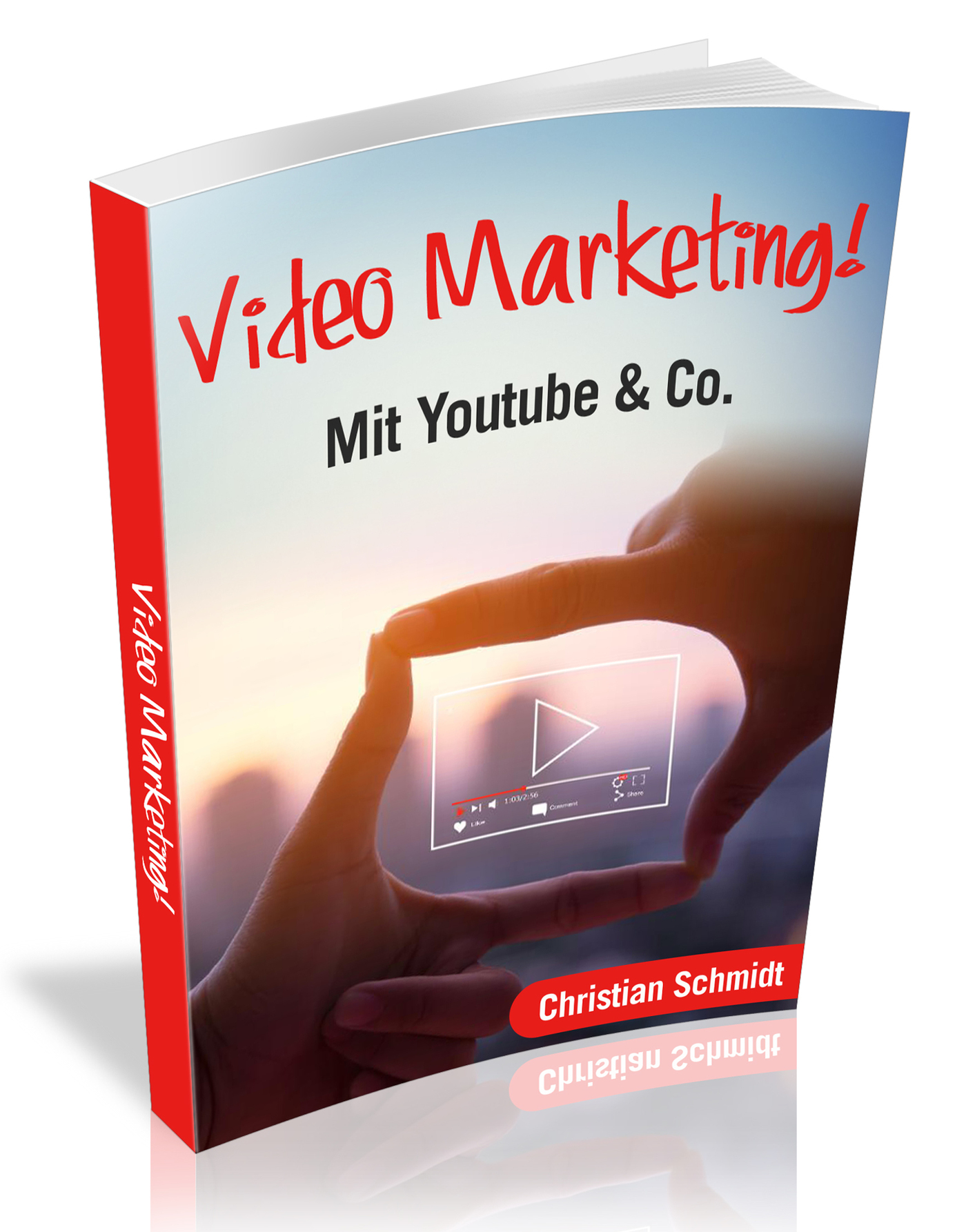 Video Marketing! - Christian Schmidt - E-Book