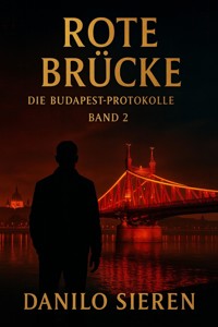 Rote Brücke Band 2 - Danilo Sieren - E-Book