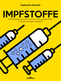 Impfstoffe - Catherine Dumont - E-Book