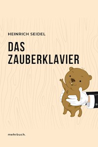 Das Zauberklavier - Heinrich Seidel - E-Book