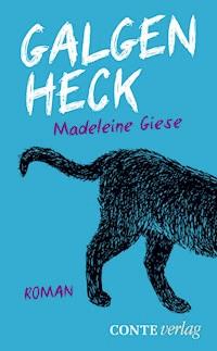 Galgenheck - Madeleine Giese - E-Book