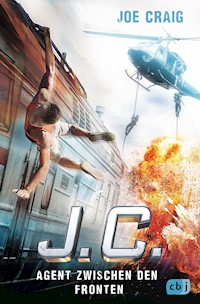 J.C. - Agent zwischen den Fronten - Joe Craig - E-Book