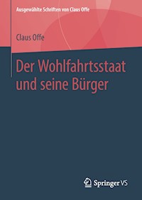 Der Wohlfahrtsstaat und seine Bürger - Claus Offe - E-Book