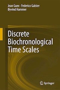 Discrete Biochronological Time Scales - Jean Guex - E-Book