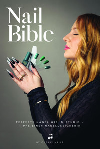 Nail Bible - Elizaveta Riefert - E-Book