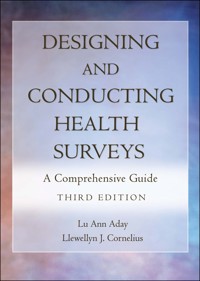 Designing and Conducting Health Surveys - Lu Ann Aday - E-Book