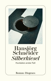 Silberkiesel - Hansjörg Schneider - E-Book
