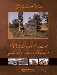 Welcher Heimat gehört unser Herz? - Liselotte Pottetz - E-Book