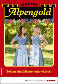 Alpengold 328 - Toni Wendhofer - E-Book