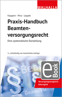 Praxis-Handbuch Beamtenversorgungsrecht - Sebastian Klappert - E-Book