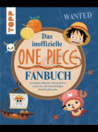 Das inoffizielle One Piece Fan-Buch - Daniela Drossmann - E-Book