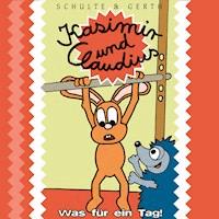 03: Kasimir und Claudius: Was für ein Tag - Olaf Franke - Hörbuch
