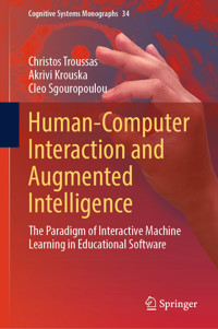 Human-Computer Interaction and Augmented Intelligence - Christos Troussas - E-Book