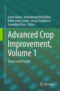 Advanced Crop Improvement, Volume 1 - - E-Book