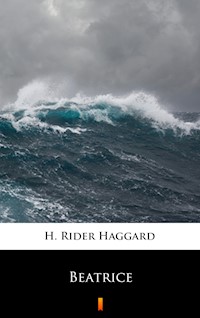 Beatrice - H Rider Haggard - E-Book