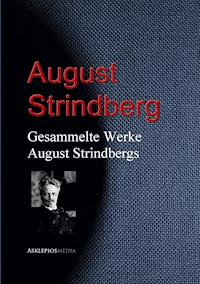 Gesammelte Werke August Strindbergs - August Strindberg - E-Book