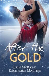 After the Gold - Racheline Maltese - E-Book