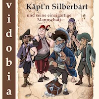 Käpt'n Silberbart und seine einzigartige Mannschaft - Kigunage - Hörbuch