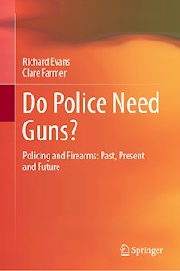 Do Police Need Guns? - Richard Evans - E-Book
