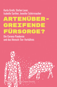 Artenübergreifende Fürsorge? - Karla Groth - kostenlos E-Book