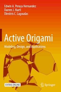 Active Origami - Edwin A. Peraza Hernandez - E-Book