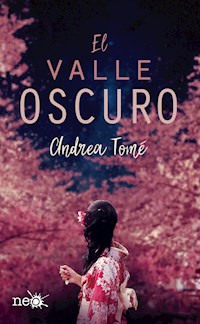 El valle oscuro - Andrea Tomé - E-Book