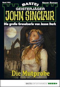 John Sinclair 1081 - Jason Dark - E-Book