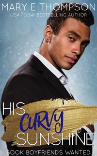 His Curvy Sunshine - Mary E. Thompson - E-Book