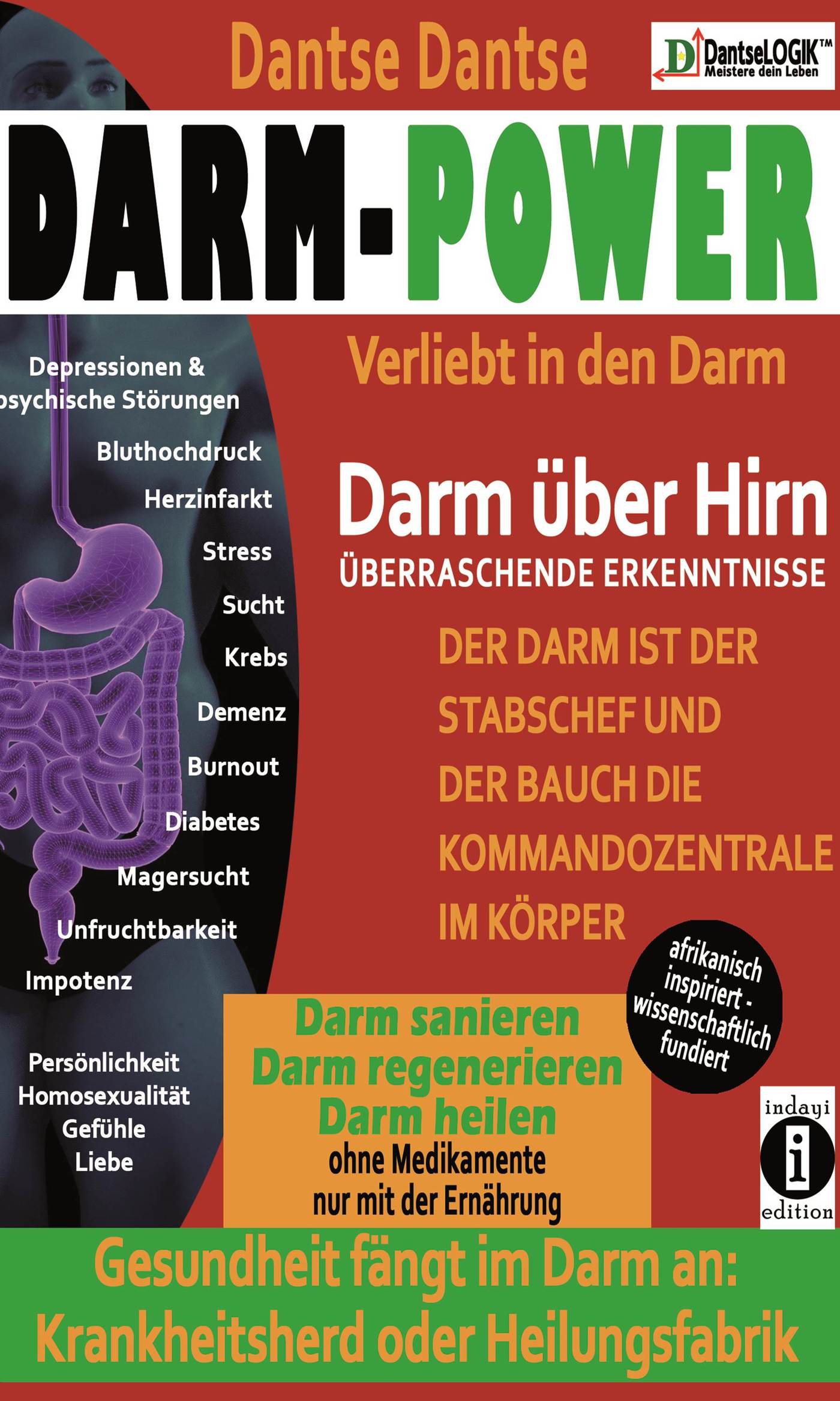 Darm-Power: Verliebt in den Darm - Guy Dantse - E-Book