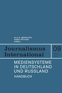 Mediensysteme in Deutschland und Russland -  - E-Book