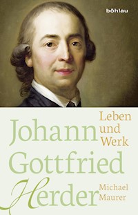 Johann Gottfried Herder - Michael Maurer - E-Book