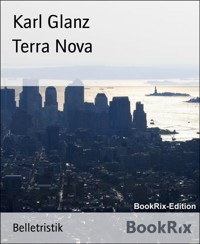 Terra Nova - Karl Glanz - E-Book