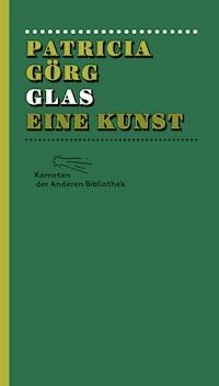 Glas - Patricia Görg - E-Book