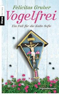 Vogelfrei - Felicitas Gruber - E-Book + Hörbuch