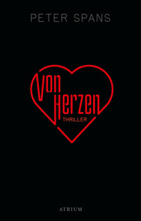 Von Herzen - Peter Spans - E-Book