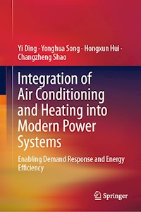 Integration of Air Conditioning and Heating into Modern Power Systems - Yi Ding - E-Book